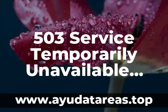 Qué es Common Data Service Android 4 503 Service Temporarily Unavailable que es