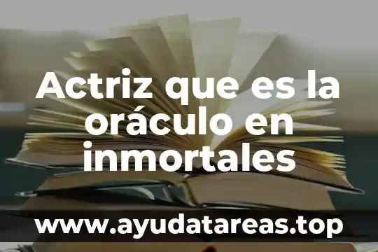 Que es pulsion de vida y pulsion de muerte 4 Actriz que es la oráculo en inmortales