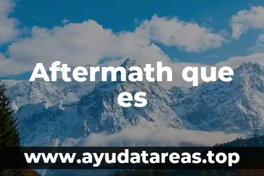 Aftermath que es