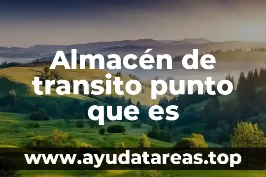 Que es neandertal significado 4 Almacén de transito punto que es
