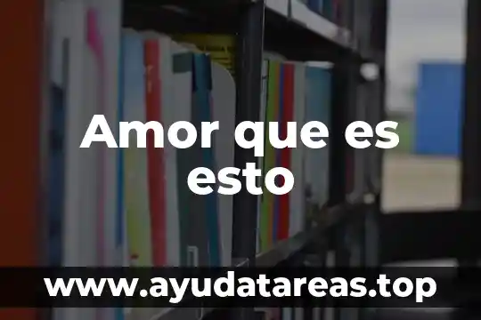 Que es el amor judio 6 Amor que es esto