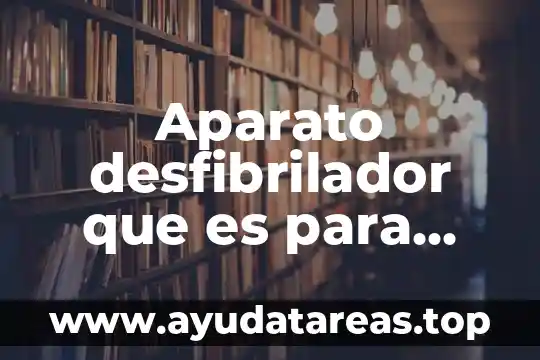 Qué es el smog tipos y causas 6 Aparato desfibrilador que es para que sirve