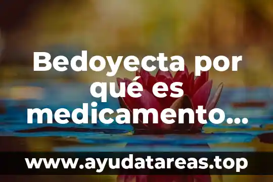 Zoltum medicamento para que es 4 Bedoyecta por qué es medicamento controlado