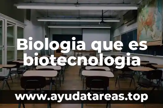 Que es la gran cadena del ser biologia 3 Biologia que es biotecnologia