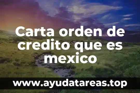Que es cambiar un credito de uvr a pesos 8 Carta orden de credito que es mexico