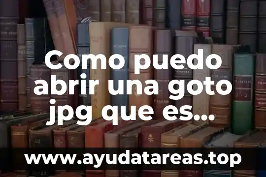 Como puedo abrir una goto jpg que es acceso directo