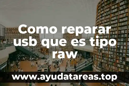 Qué es el cable USB y para qué sirve 8 Como reparar usb que es tipo raw