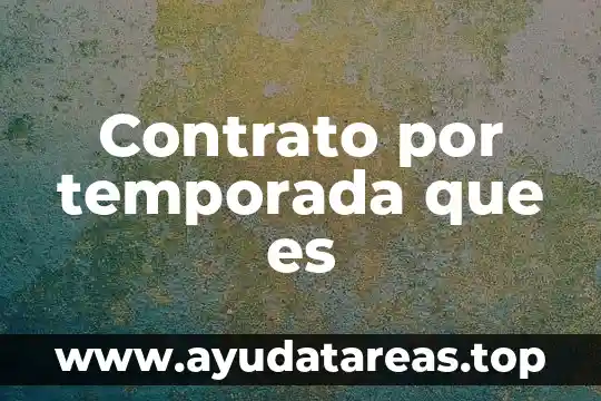 Que es el mercado de dinero por internet 7 Contrato por temporada que es