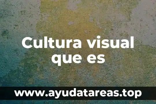 Que es el color en el arte visual 3 Cultura visual que es