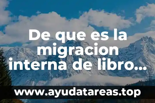 Qué es corte por chorro de agua 7 De que es la migracion interna de libro de altas