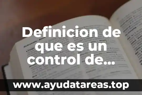Definicion de que es un control de mantenimiento