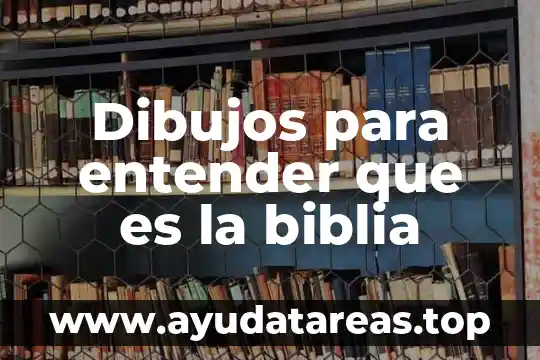 Que es doblegar en la biblia 6 Dibujos para entender que es la biblia