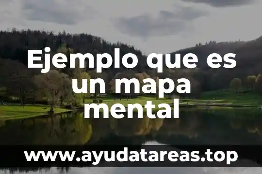 Ejemplo que es un mapa mental