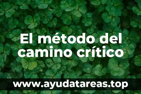 Qué es pensamiento crítico en enfermeria 6 El método del camino crítico