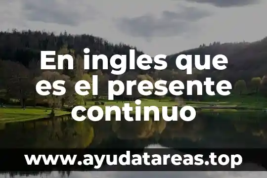 Que es el muestreo continuo intermitente errática quimica 3 En ingles que es el presente continuo