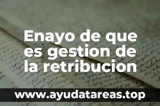 Qué es regine sol 6 Enayo de que es gestion de la retribucion