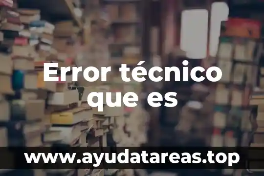Qué es un pictograma técnico 8 Error técnico que es