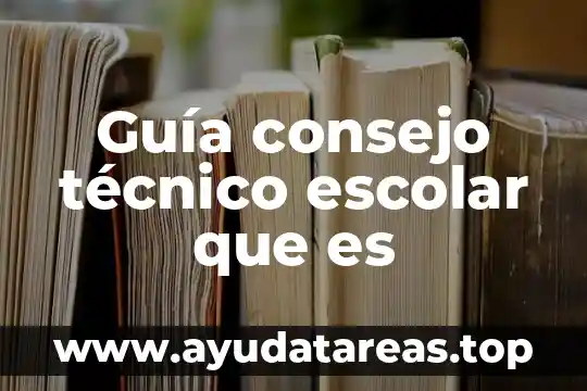Qué es un consejo según autores en psicología 3 Guía consejo técnico escolar que es