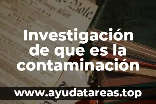 Que es modelos analitico contaminacion del agua 3 Investigación de que es la contaminación