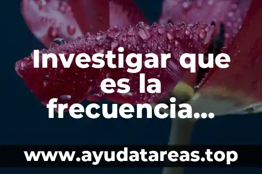 Investigar que es ña 3 Investigar que es la frecuencia cardiaca f.c