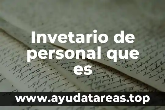 Invetario de personal que es