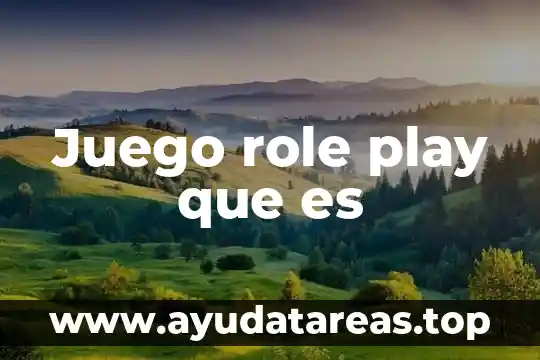 Juego role play que es