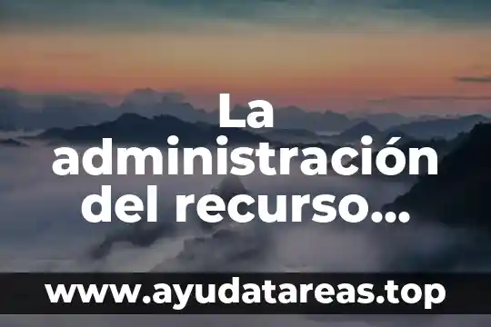 Que es rojo come piedras y puede volar 4 La administración del recurso humano se puede apuntar que es