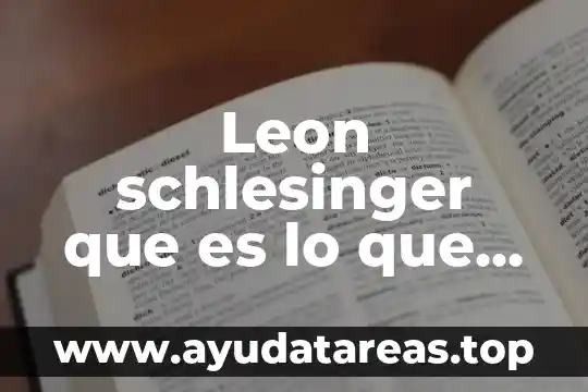 Leon schlesinger que es lo que hizo y su vida