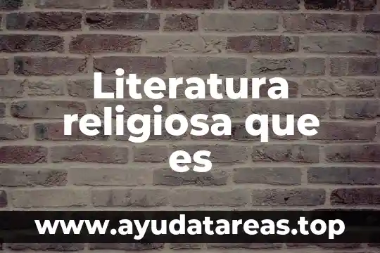 Que es fetiche en literatura 8 Literatura religiosa que es