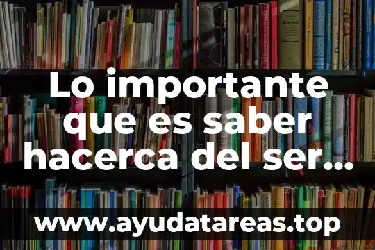 Que es ser chamoyenta 7 Lo importante que es saber hacerca del ser humano
