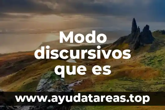 Modo discursivos que es