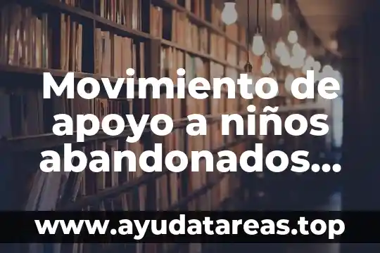 Que es el astro sol para niños 4 Movimiento de apoyo a niños abandonados que es