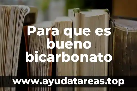 Para que es bueno el agua con bicarbonato y limón 5 Para que es bueno bicarbonato