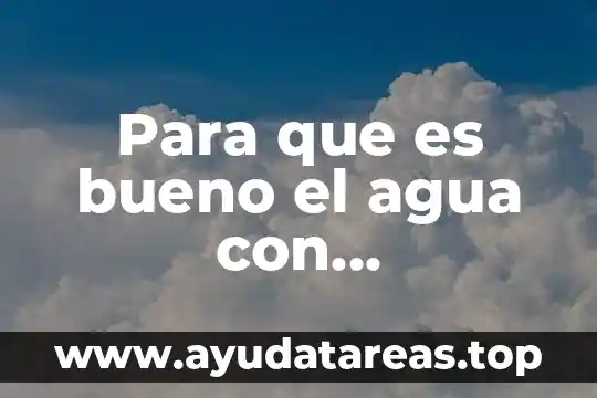 Bicarbonato con agua y limón para que es bueno 5 Para que es bueno el agua con bicarbonato y limón