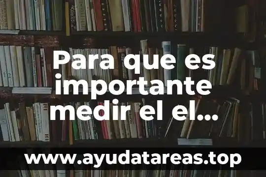 Para que es importante medir el el liderazgo
