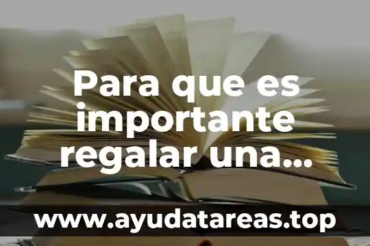 Que es la planta acuatica 4 Para que es importante regalar una planta a un niño