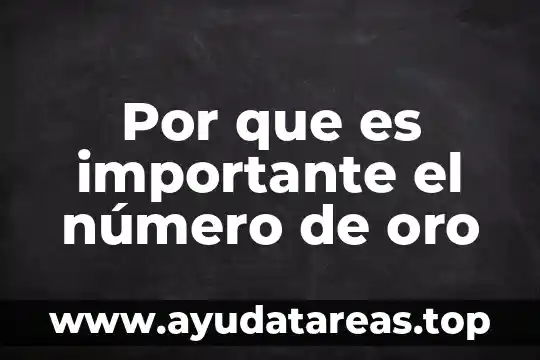 Por que es importante elaborar un organizador de radio 3 Por que es importante el número de oro