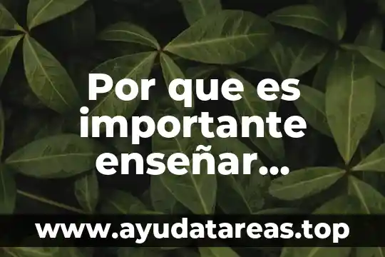 Por que es importante decir las palabras magicas 4 Por que es importante enseñar valores a los niños