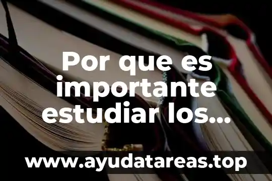 Por que es importante estudiar los riesgos fisicos