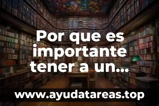 Por que es importante tener dientes sanos 5 Por que es importante tener a un director de primaria