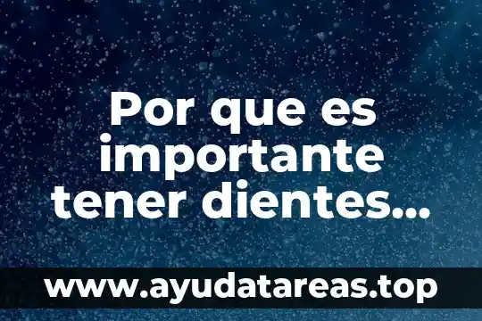 Por que es importante tener derechos en una competencia 4 Por que es importante tener dientes sanos