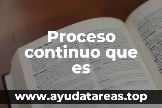 Que es el muestreo continuo intermitente errática quimica 6 Proceso continuo que es