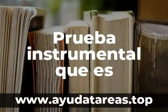 Que es la prueba de salinidad de agua en hidrocarburos 7 Prueba instrumental que es