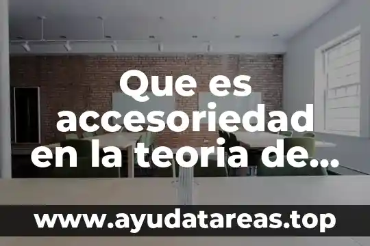 Teoria de kindling que es 6 Que es accesoriedad en la teoria de la participacion criminal