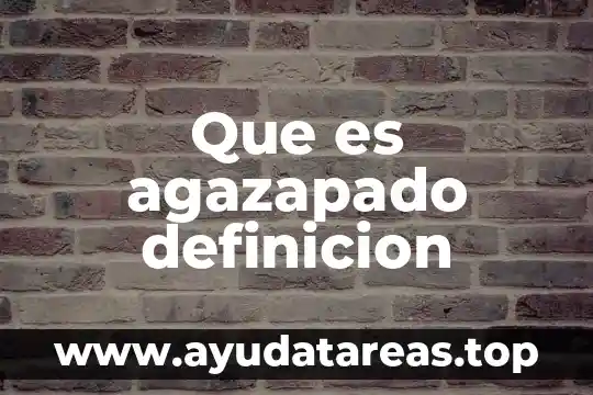 Qué es lácteos definición 4 Que es agazapado definicion