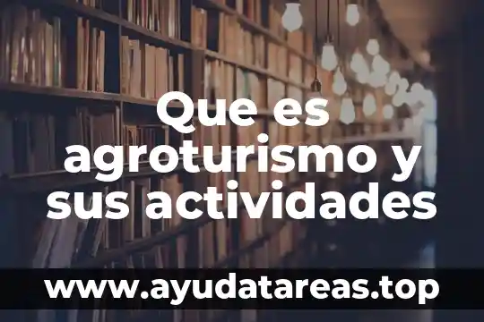 Qué es un número capicúa 8 Que es agroturismo y sus actividades