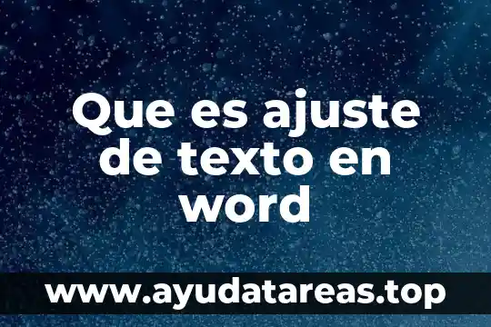 Que es ajuste de texto en word