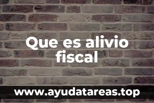 Qué es el número de control en fiscal 3 Que es alivio fiscal