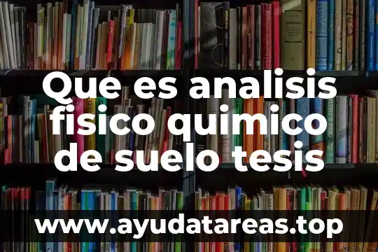 Qué es técnica sistémica de análisis funcional fast 6 Que es analisis fisico quimico de suelo tesis