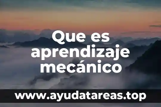 Que es un compuesto mecanico 7 Que es aprendizaje mecánico